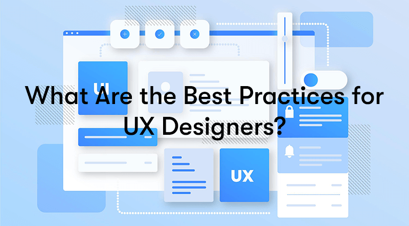 What Are the Best Practices for UX Designers? test in front of UI and UX broken down into elements