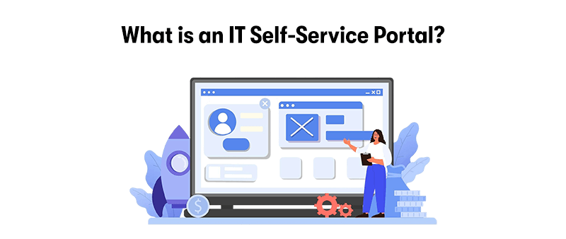 At the top is the heading 'What is an IT Self-Service Portal?'. Below that is a computer with a woman using it, on the screen is a service portal with a profile box and other features. On a white background.