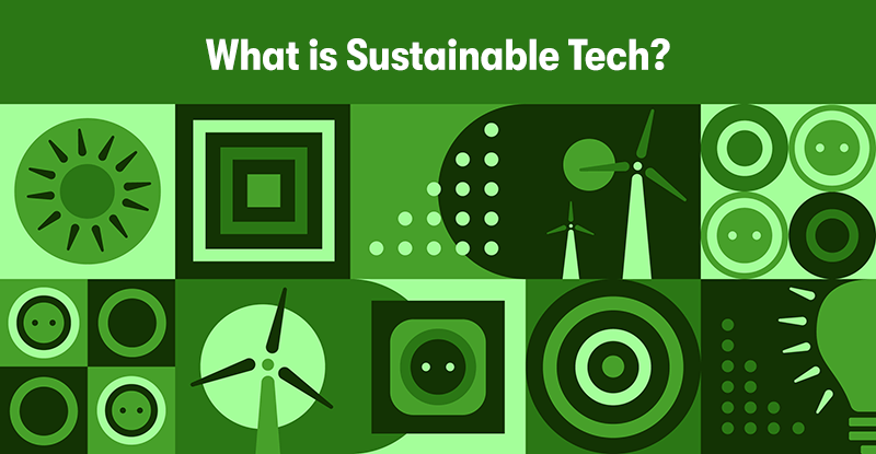 A picture of many tiles symbolising sustainable energy, the sun, electricity, and target. With the heading 'What is Sustainable Tech?' above. on a green background.