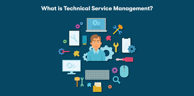 A picture of a business person in the middle surrounded by Technical Service Management elements, including data, technology, settings, ect. With the heading 'What is Technical Service Management?' above. On a dark blue background.