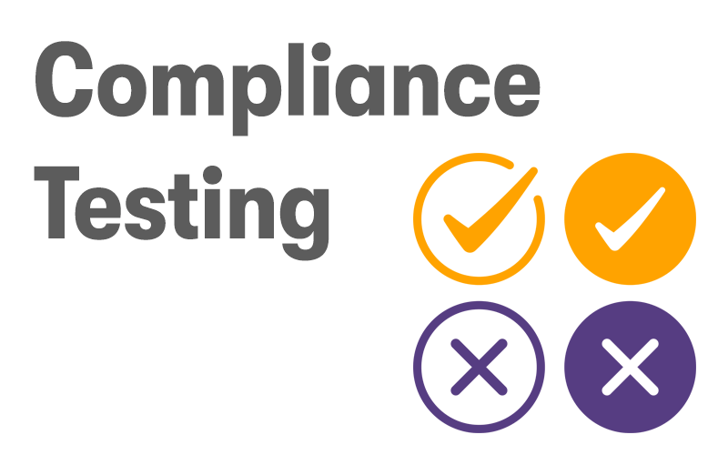 The title Compliance Testing at the top left. below is two orange ticks. Below that is two purple crosses. On a white background.
