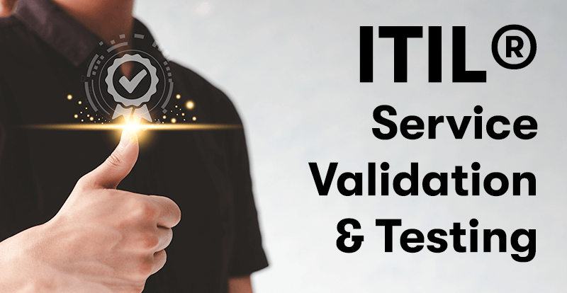 ITIL Service Validation And Testing