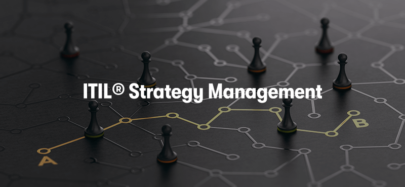 ITIL Strategy Management