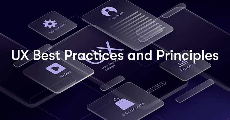 UX Best Practices and Principles